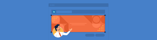 How to Make Your LinkedIn Cover Photo Stand Out